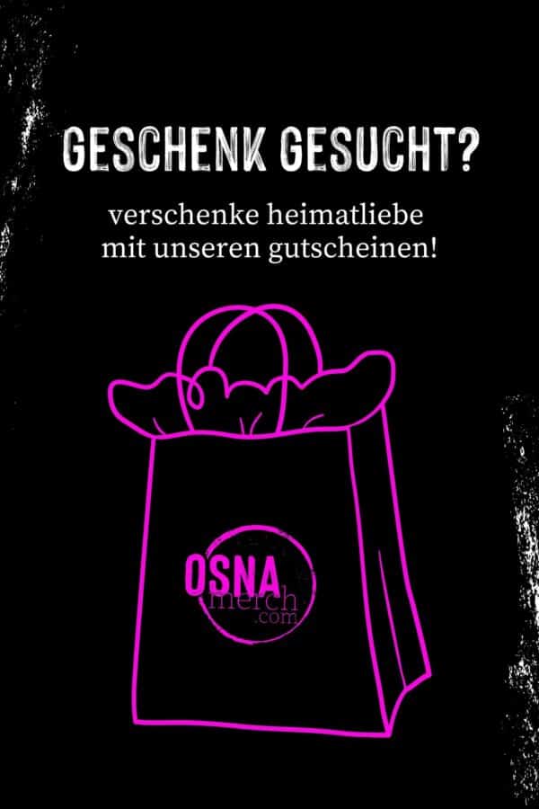 Gutscheine von OSNAmerch verschenke heimatliebe!