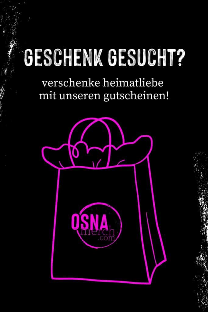 Gutscheine von OSNAmerch verschenke heimatliebe!